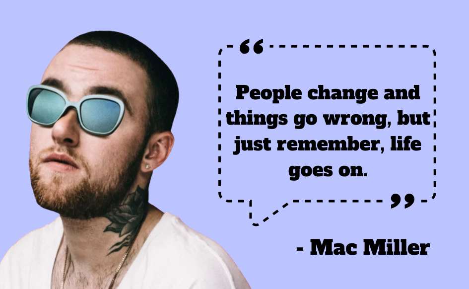 Mac Miller Quotes 2