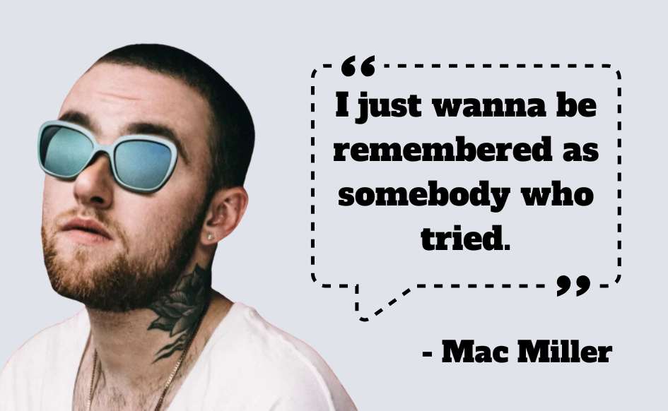 Mac Miller Quotes 3