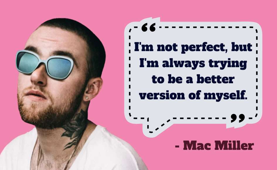 Mac Miller Quotes 4